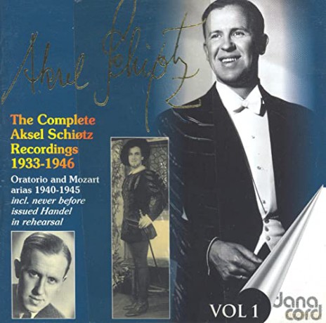 Aksel Schiotz: Complete Rec. Vol.1 [11CD]