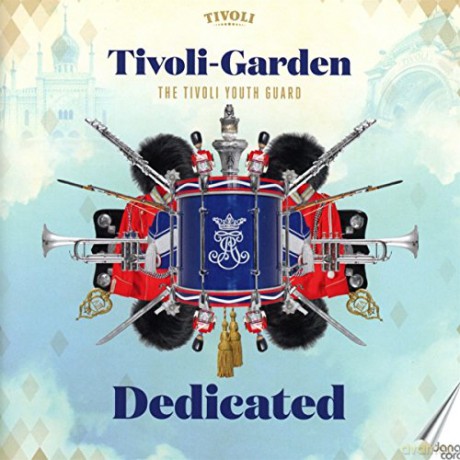 The Tivoli Youth Guards: Dedicated [CD]