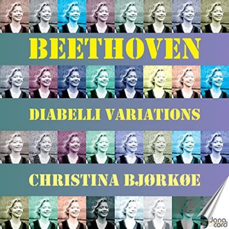 Ludwig Van Beethoven: Diabelli Variations - Christina Bjorkoe, Piano [CD]