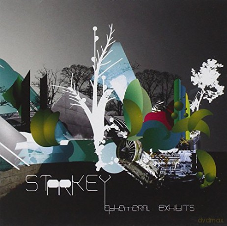 Starkey: Ephemeral Exhibits [CD]