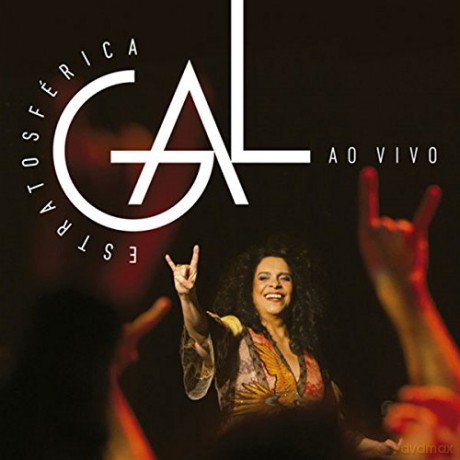 Gal Costa: Estratosferica Ao Vivo [2CD]