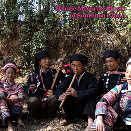 Ethnic Minority Music Of Southern China [CD]