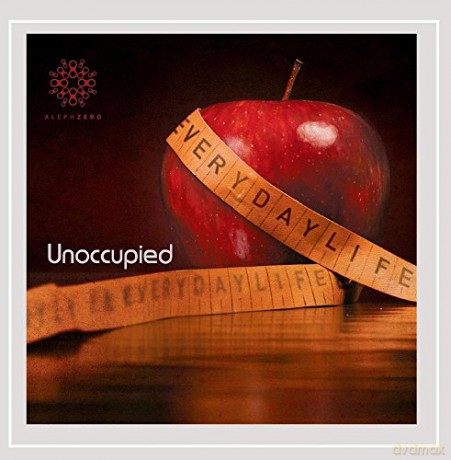 Unoccupied: Everyday Life [CD]
