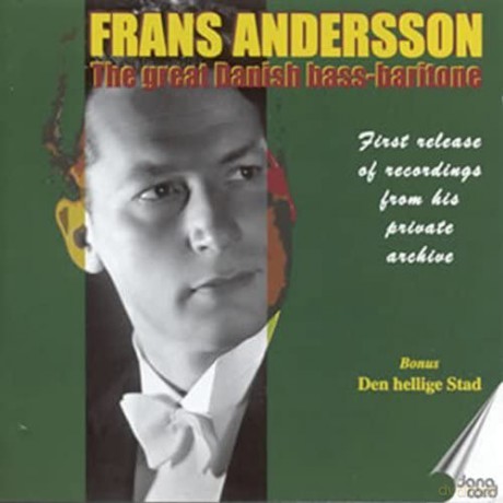 Frans Andersson: Great Danish Bass-Bariton [CD]