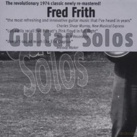 Fred Frith: Guitar Solos [CD]