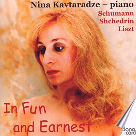 Nina Kavtaradze: In Fun and Earnest - Nina Kavtaradze, Piano [CD]