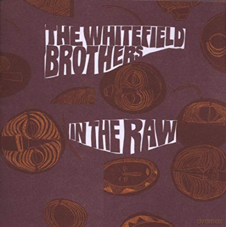 The Whitefield Brothers: In The Raw [CD]