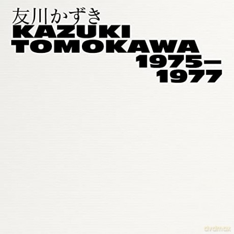 Tomokawa Kazuki: Kazuki Tomokawa 1975-1977 [3CD]