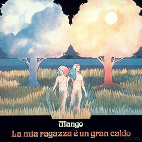 Mango: La Mia Ragazza E' Un Gran Caldo [CD]