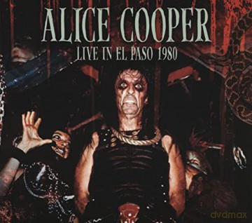 Alice Cooper: Live In El Paso 1980 (2cd) [CD]