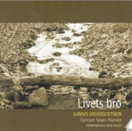 Livets Bro - Contemporary Vocal Music [CD]