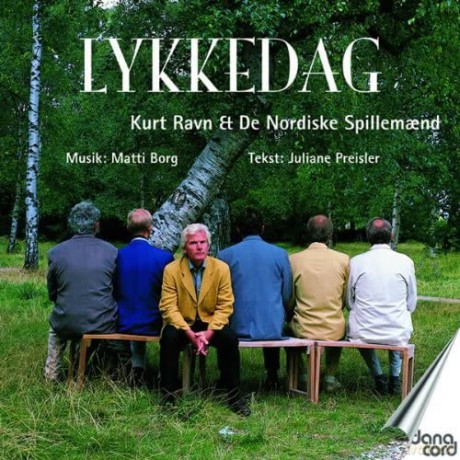 Kurt Ravn: Lykkedag - Day of Happiness [CD]