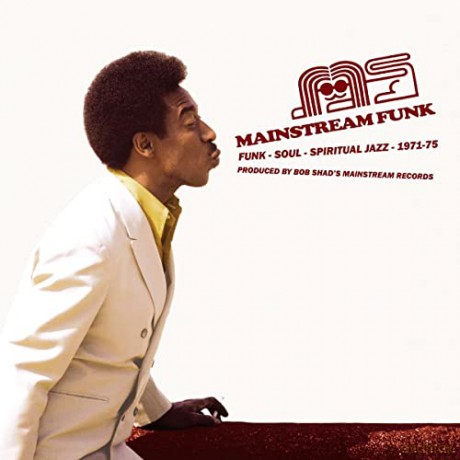 Mainstream Funk:Funk, Soul, Spiritual Jazz 1971-1975 (Produc [CD]