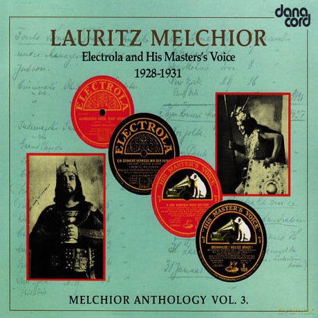 Lauritz Melchior: Melchior: Electrola-Aufn.1928 [CD]