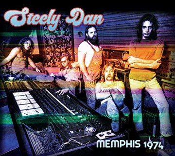 Steely Dan: Memphis 1974 [CD]