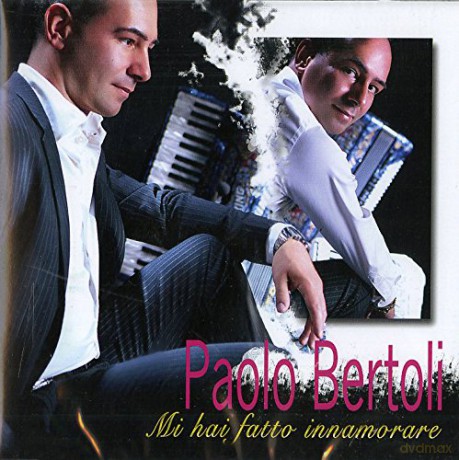Paolo Bertoli: Mi Hai Fatto Innamorare [CD]