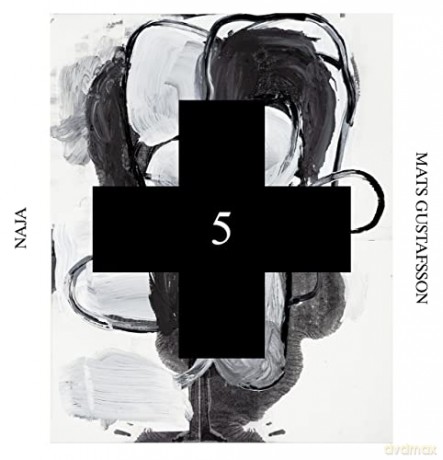 Mats Gustafsson: Naja (Black Cross Solo Sessions 5) [CD]