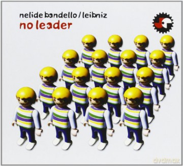 Nelide Bandello: No Leader [CD]