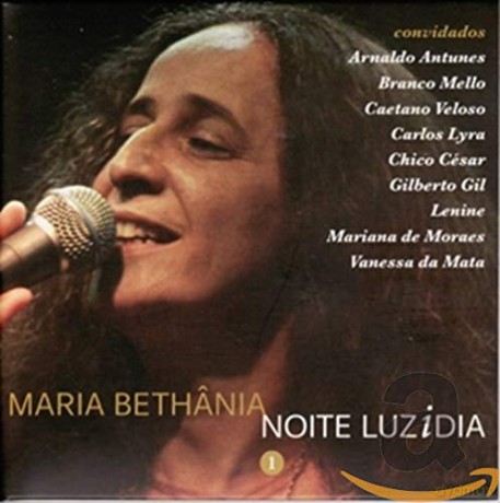 Maria Bethania: Noite Luzidia Vol. 1 - Live 2001 [CD]