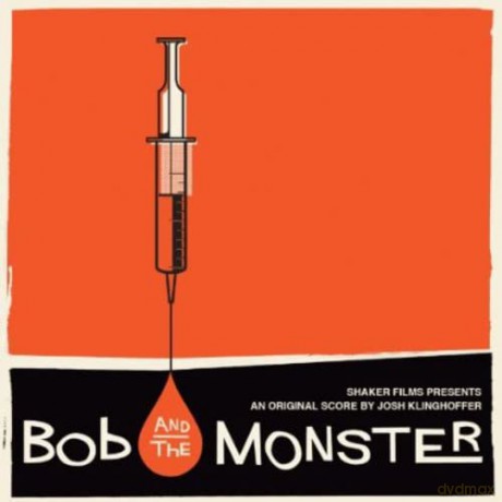 O.S.T. - Bob And The Monster [CD]
