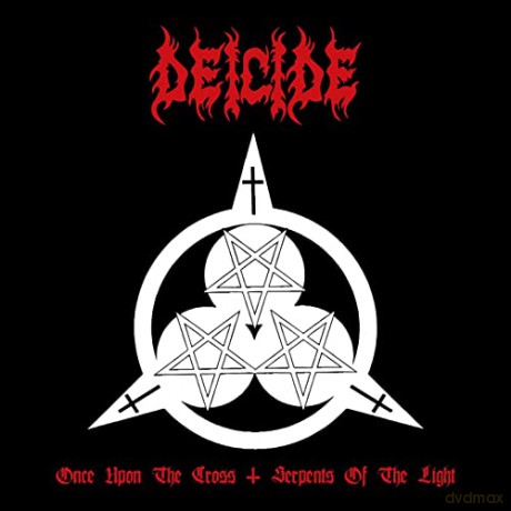 Deicide: Once Upon The Cross/Serpents Of The Light (2cd) [CD]
