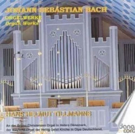 Hans Helmut Tillmanns: Organ Works [CD]