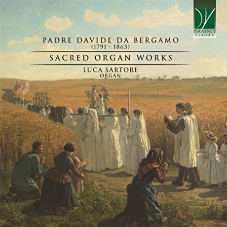 Luca Sartore: Padre Davide Da Bergamo: Sacred Organ Works [CD]