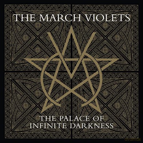 March Violets: Palace Of Infinite Darkness [CD]