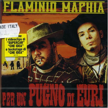 Maphia Flaminio: Per Un Pugno Di Euri [CD]