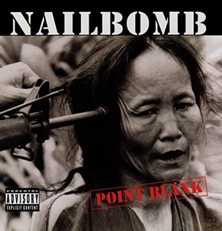 Nailbomb: Point Blank [CD]
