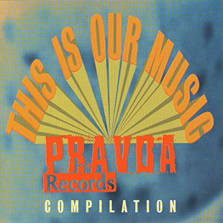 Pravda Records Compilation [CD]