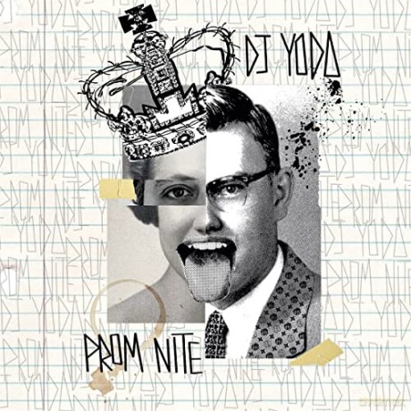 Dj Yoda: Prom Nite [CD]