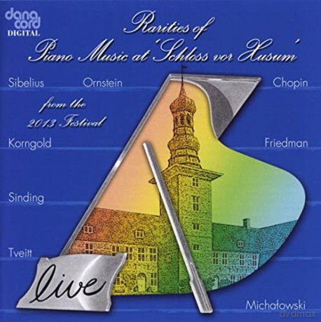 Rarities of Piano Music 2013 [CD]