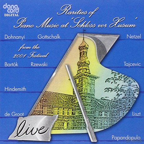 Rarities of Piano Music Husum Festival 2001 [CD]