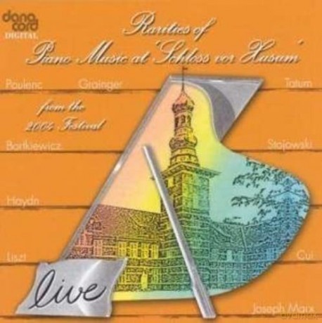 Rarities of Piano Music Husum Festival 2004 [CD]