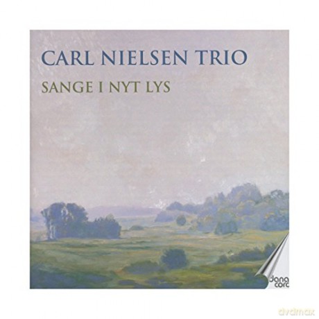 C. Nielsen: Sange I Nyt Lys [CD]