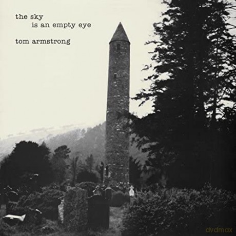Tom Armstrong: Sky Is An Empty Eye [CD]