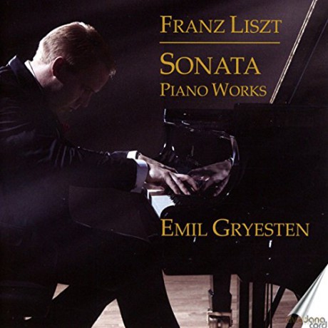 Franz Liszt: Sonata - Piano Works - Emil Gryesten, Piano [CD]