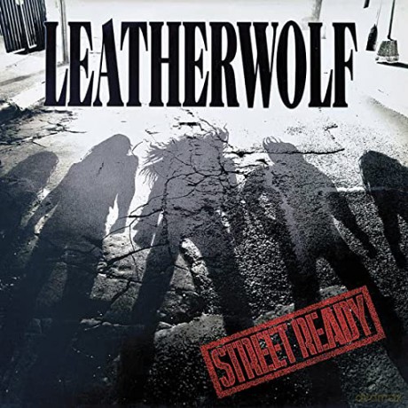 Leatherwolf: Street Ready [CD]