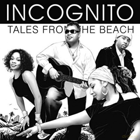 Incognito: Tales From The Beach [CD]