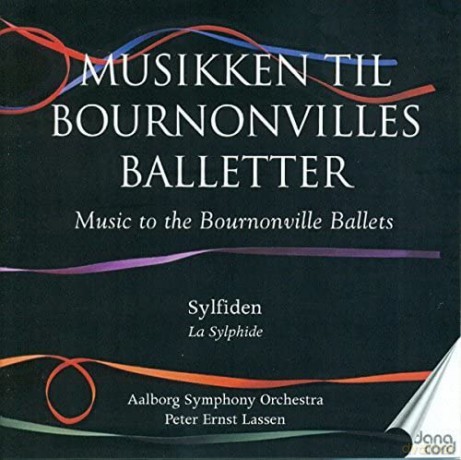 N.W. Gade: The Bournonville Ballets V1 - La Sylphide [CD]