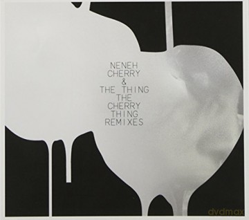 Neneh Cherry: The Cherry Thing Remixed [CD]