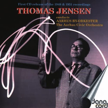 Thomas Jensen: Thomas Jensen Conducts Aarhus by-Orkester [CD]