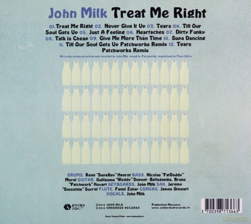 John Milk: Treat Me Right [CD]