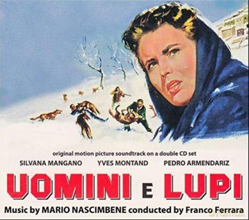 Mario Nascimbene: Uomini E Lupi [2CD]