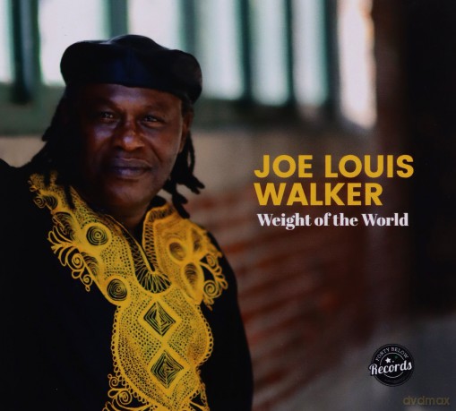 Joe Louis Walker: Weight Of The World [CD]