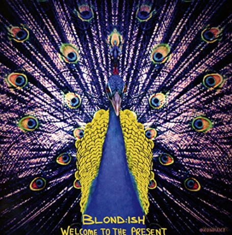 Blond:Ish: Welcome To The Present [CD]