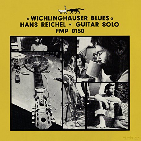 Hans Reichel: Wichlinghauser Blues [CD]