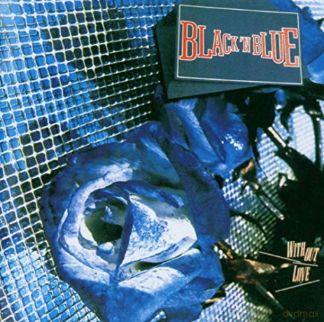 Black 'N Blue: Without Love [CD]