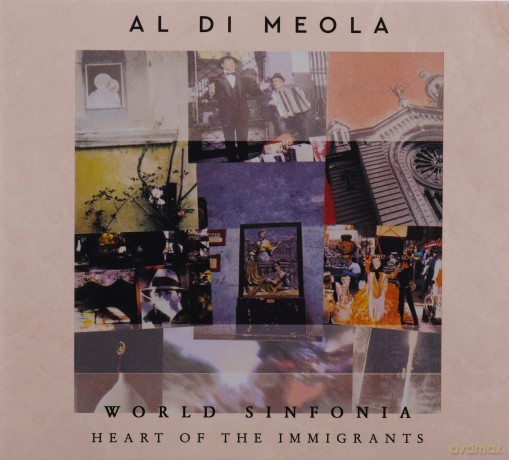 Al Di Meola: World Sinfonia: Heart Of The Immigrants [CD]